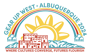 GEAR UP West conference logo. It reads GEAR UP West plus Albuquerque. Where Cultures converge and futures flourish. 
